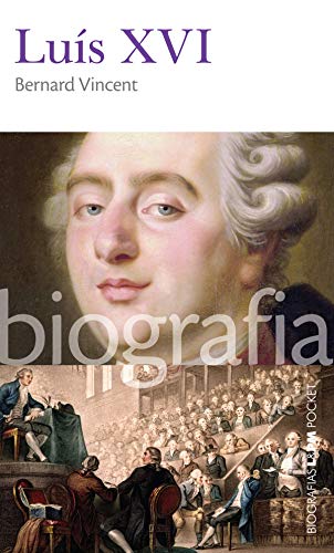 Capa do livro: Luís XVI (Biografias) - Ler Online pdf