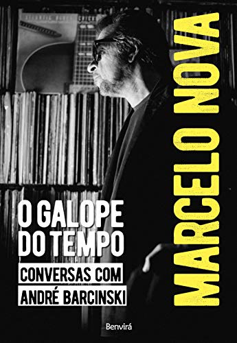 Livro PDF: Marcelo Nova: O galope do tempo