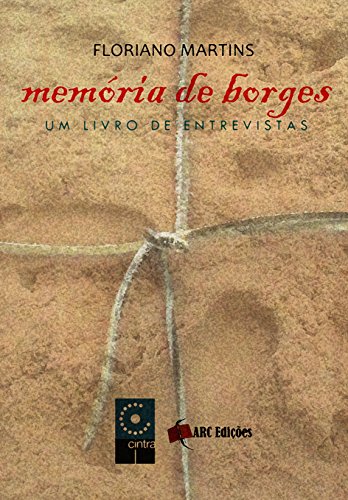 Livro PDF Memória de Borges – Um livro de entrevistas