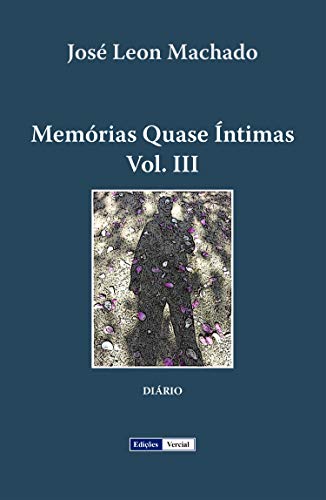 Livro PDF: Memórias Quase Íntimas – III