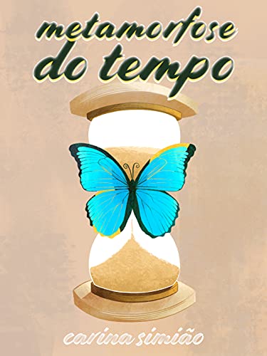 Capa do livro: Metamorfose de Tempo - Ler Online pdf