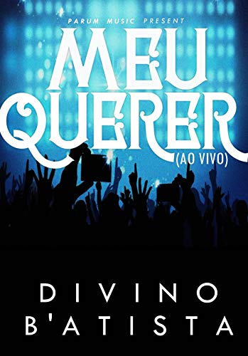 Livro PDF MEU QUERER (Ao Vivo)