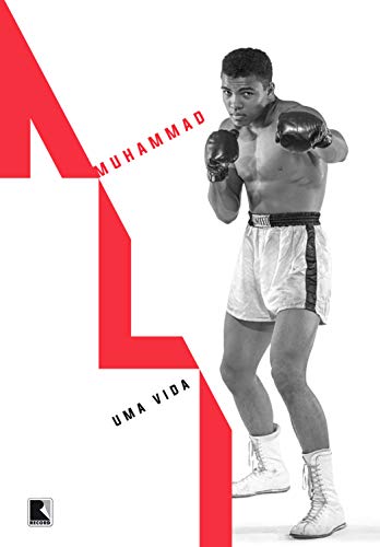 Capa do livro: Muhammad Ali: Uma vida - Ler Online pdf