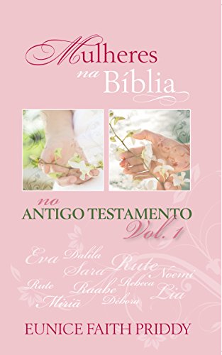 Livro PDF Mulheres na Bíblia No Antigo Testamento – Volume 1