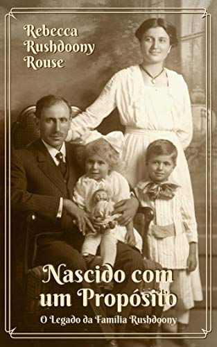 Livro PDF Nascido com um propósito: O legado da família Rushdoony