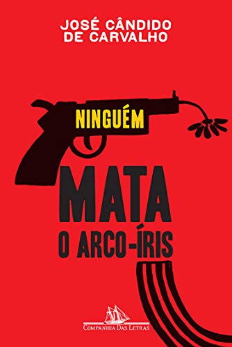 Capa do livro: Ninguém mata o arco-íris: 35 retratos em 3×4 - Ler Online pdf