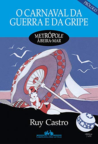 Livro PDF O carnaval da guerra e da gripe