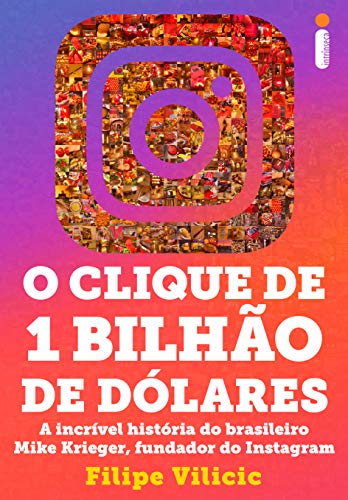 Livro PDF O Clique de 1 Bilhão de Dólares: Nova Edição em E-book Revista e Ampliada