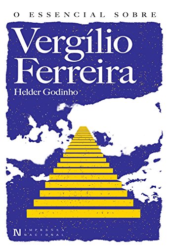 Livro PDF O Essencial sobre Vergílio Ferreira