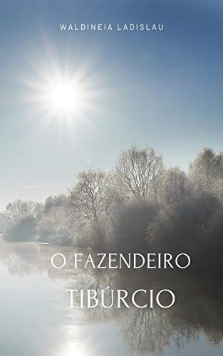 Livro PDF O fazendeiro Tibúrcio