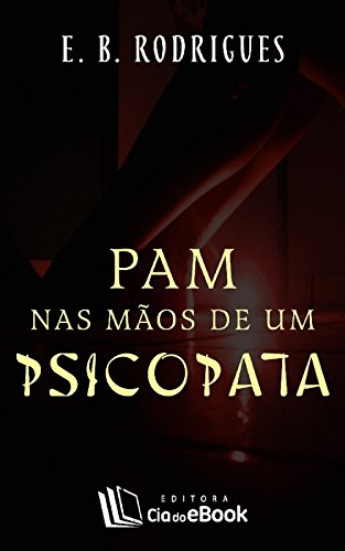 Capa do livro: Pam nas mãos de um psicopata - Ler Online pdf