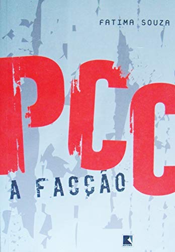 Capa do livro: PCC, a facção - Ler Online pdf