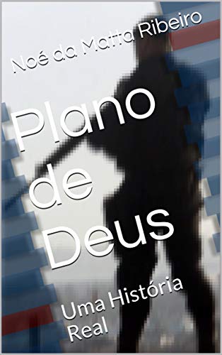 Livro PDF Plano de Deus: Uma História Real