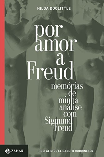 Capa do livro: Por amor a Freud: Memórias de minha análise com Sigmund Freud (Transmissão da Psicanálise) - Ler Online pdf