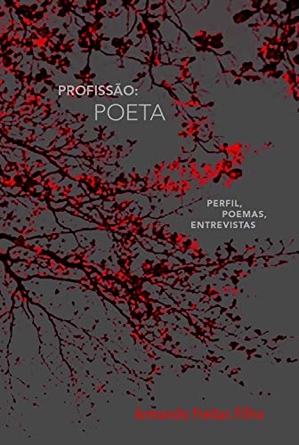 Livro PDF Profissão: poeta: Perfil, poemas, entrevistas