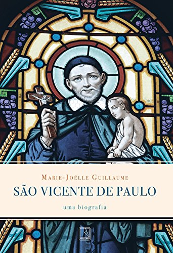 Capa do livro: São Vicente de Paulo - Ler Online pdf