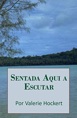 Livro PDF Sentada Aqui a Escutar