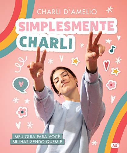 Capa do livro: Simplesmente Charli – Meu guia para você brilhar sendo quem é - Ler Online pdf