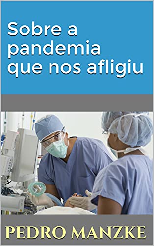 Livro PDF Sobre a pandemia que nos afligiu