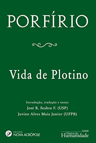 Livro PDF Sobre a Vida de Plotino e a ordem de seus livros: Edição Bilíngue