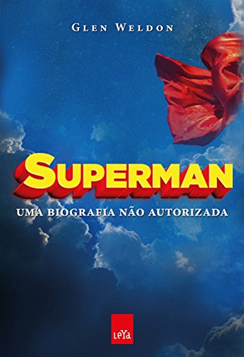 Livro PDF Superman: Uma biografia não autorizada