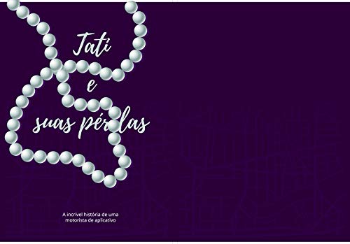 Capa do livro: Tati e suas Perolas - Ler Online pdf
