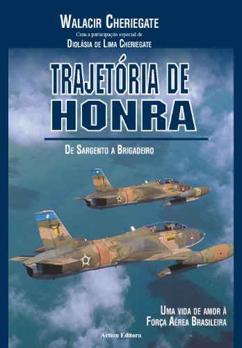 Livro PDF TRAJETÓRIA DE HONRA