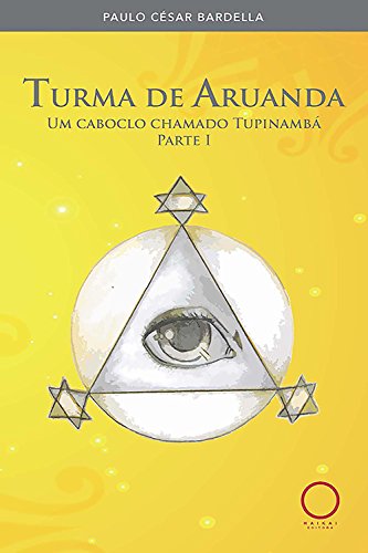 Capa do livro: Turma de Aruanda: Um caboclo chamado Tupinambá - Ler Online pdf