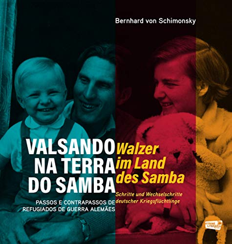 Livro PDF Valsando na Terra do Samba: Passos e contrapassos de refugiados de guerra alemães