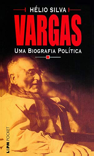 Livro PDF Vargas: uma biografia política