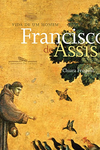 Livro PDF Vida de um homem: Francisco de Assis