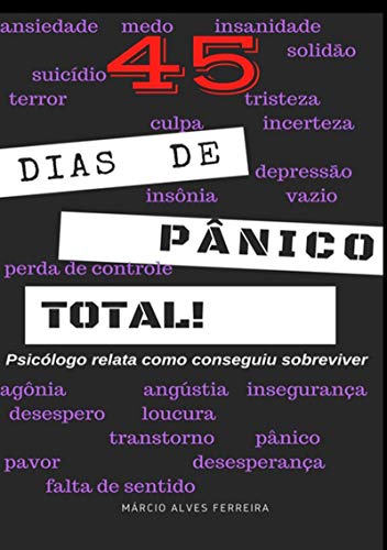 Capa do livro: 45 Dias De Pânico Total! - Ler Online pdf