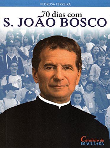 Livro PDF 70 dias com S. João Bosco