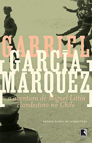 Livro PDF A aventura de Miguel Littín clandestino no Chile