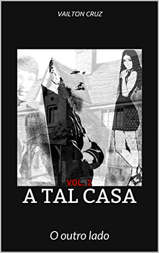 Livro PDF A TAL CASA: O outro lado