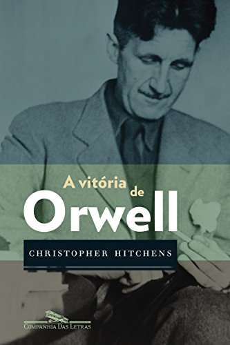 Capa do livro: A vitória de Orwell - Ler Online pdf