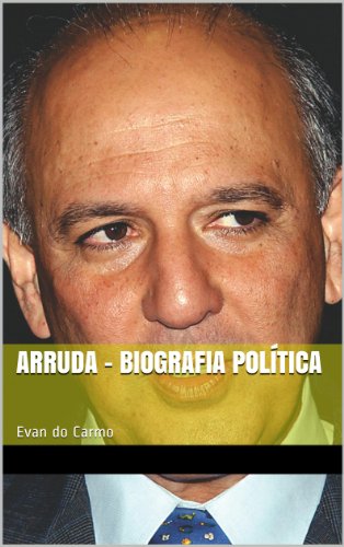 Livro PDF: Arruda – Biografia Política