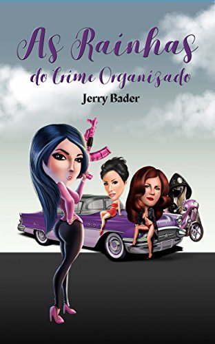 Livro PDF As Rainhas do Crime Organizado