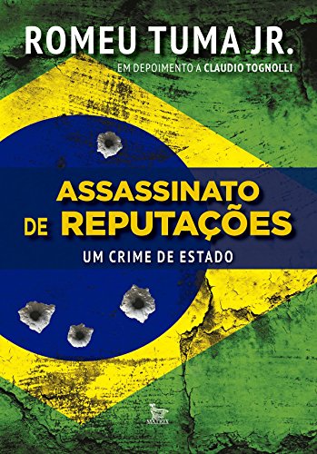 Livro PDF Assassinato de reputações – Um crime de Estado