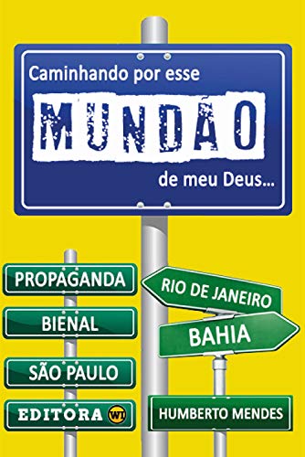 Livro PDF Caminhando por esse mundão de meu Deus