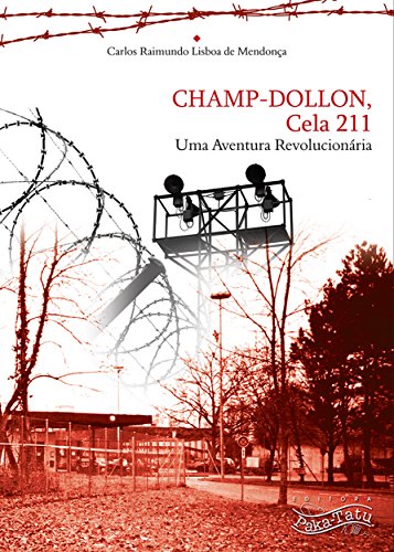 Livro PDF CHAMP-DOLLON Cela 211: Uma Aventura Revolucionária