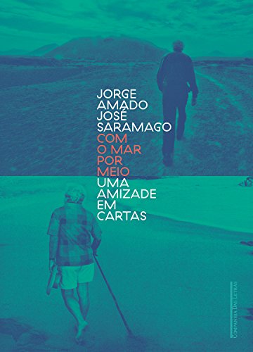 Capa do livro: Com o mar por meio: Uma amizade em cartas - Ler Online pdf