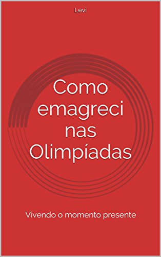 Capa do livro: Como emagreci nas Olimpíadas - Ler Online pdf