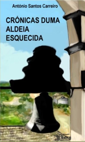 Livro PDF Crónicas Duma Aldeia Esquecida
