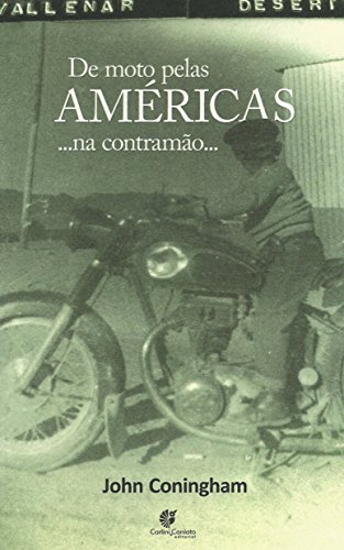 Livro PDF De moto pelas Américas: …na contramão…