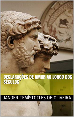 Livro PDF Declarações de Amor ao Longo dos Séculos