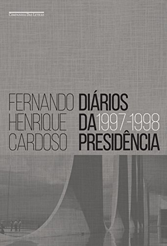 Livro PDF: Diários da presidência — volume 2 (1997-1998)