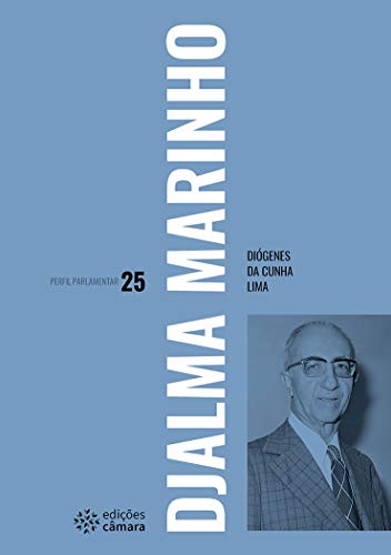 Livro PDF Djalma Marinho (Perfil Parlamentar)