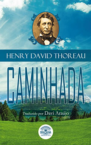 Livro PDF Ensaios de Henry David Thoreau – Caminhada