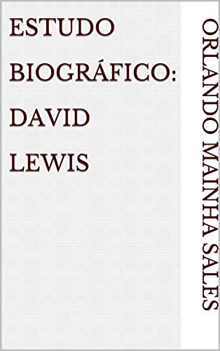 Capa do livro: Estudo Biográfico: David Lewis - Ler Online pdf
